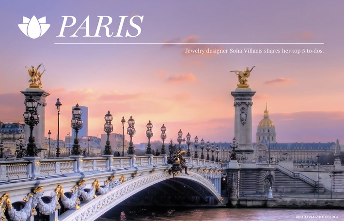 Jewelry Designer Sofia Villaci's Shares Her Top 5 Places to Visit in Paris