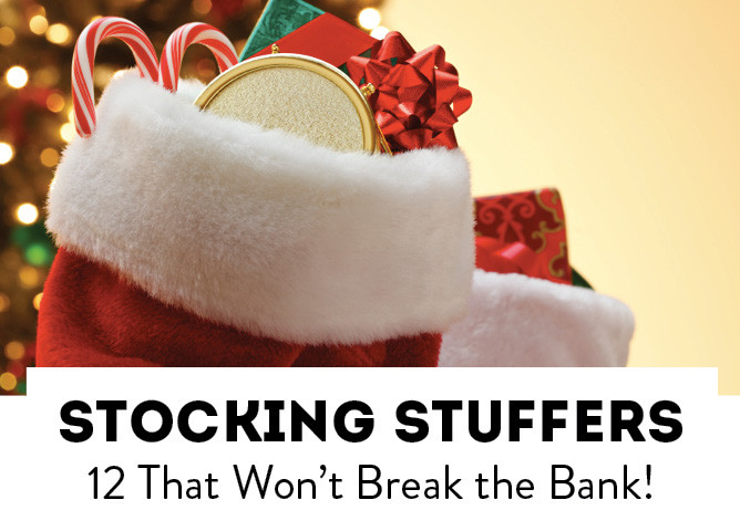 12 Stocking Stuffers That Won't Break the Bank