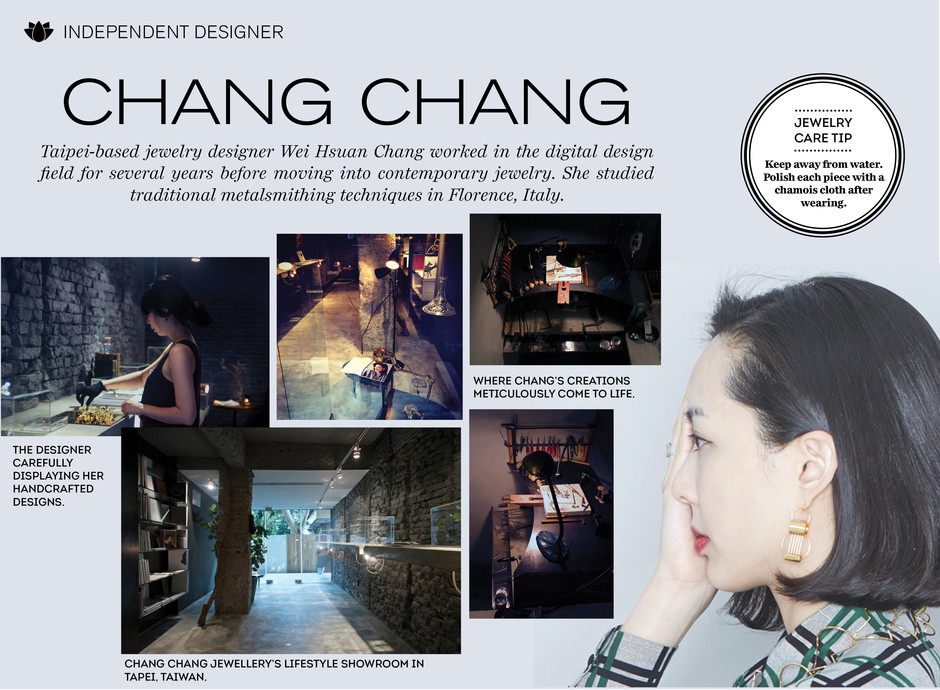 Sometimes known as an epizeuxis (in rhetoric) or recognized as a typo (in bad autocorrect) but we debut CHANG CHANG here as a contemporary jeweler from Taipei.